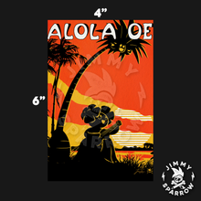 Load image into Gallery viewer, Alola Oe - 4" X 6" Postcard