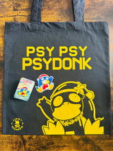 Load image into Gallery viewer, Psy Psy Psydonk Bag