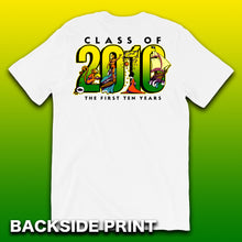 Load image into Gallery viewer, C/O 2010 Reunion Unisex T-Shirt